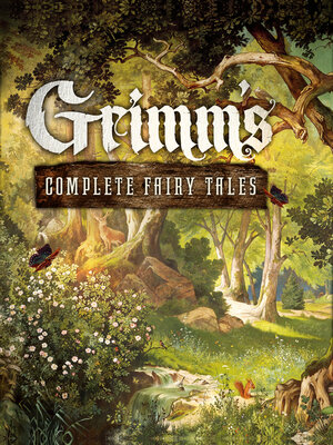 cover image of Grimm's Complete Fairy Tales